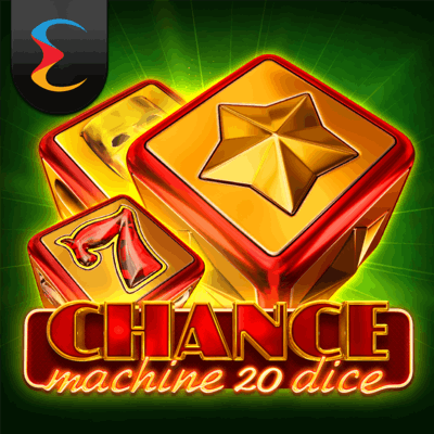 Slot makinesi Chance Machine 20 DICE